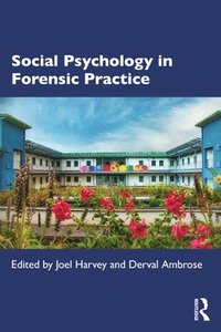 bokomslag Social Psychology in Forensic Practice