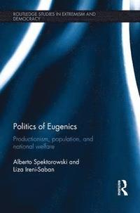 bokomslag Politics of Eugenics