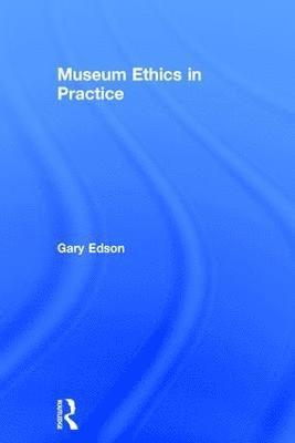 Museum Ethics in Practice 1