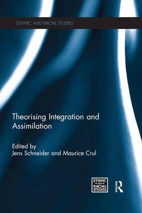 Jens Schneider, Maurice Crul - Theorising Integration and Assimilation, Häftad