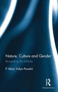 bokomslag Nature, Culture and Gender