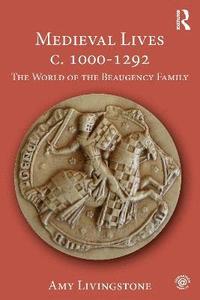 bokomslag Medieval Lives c. 1000-1292
