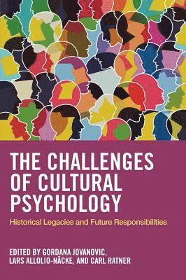 The Challenges of Cultural Psychology 1