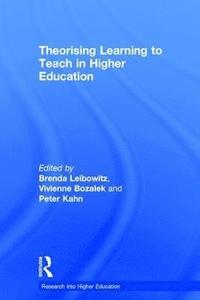 bokomslag Theorising Learning to Teach in Higher Education