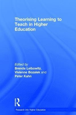 Theorising Learning to Teach in Higher Education 1