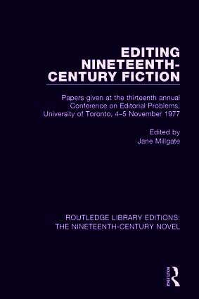 Editing Nineteenth-Century Fiction