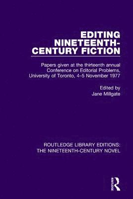 Editing Nineteenth-Century Fiction 1