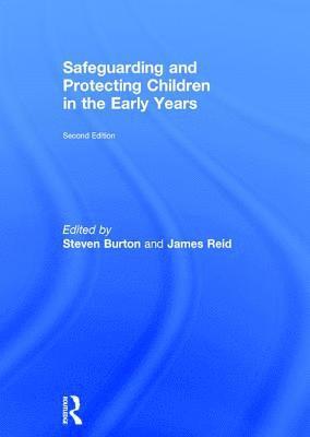 bokomslag Safeguarding and Protecting Children in the Early Years