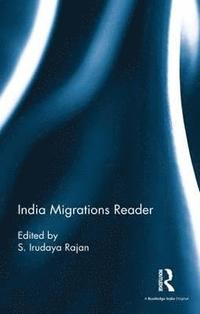 bokomslag India Migrations Reader