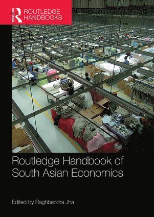 bokomslag Routledge Handbook of South Asian Economics