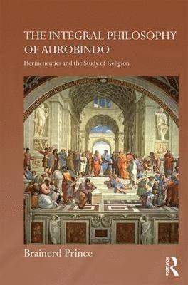 bokomslag Integral Philosophy of Aurobindo