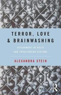 bokomslag Terror, Love and Brainwashing