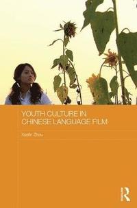 bokomslag Youth Culture in Chinese Language Film