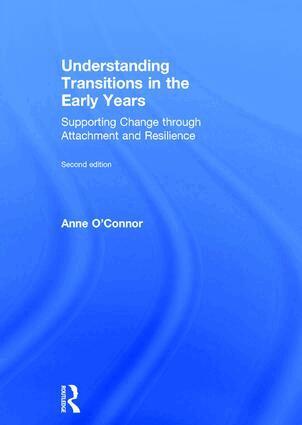 Anne O'Connor - Understanding Transitions in the Early Years, Inbunden