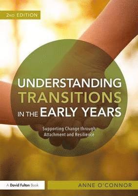 Understanding Transitions in the Early Years 1