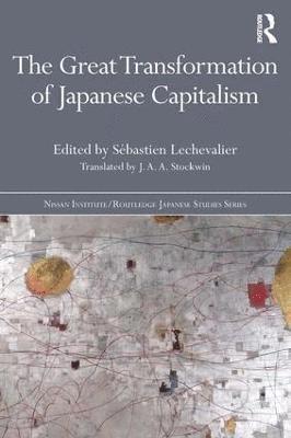 The Great Transformation of Japanese Capitalism 1