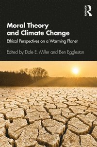 bokomslag Moral Theory and Climate Change