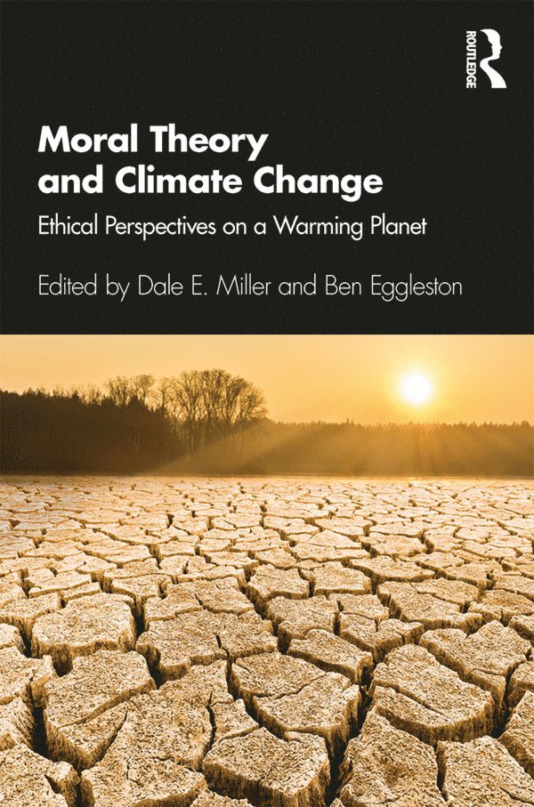 Moral Theory and Climate Change 1