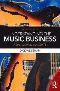 bokomslag Understanding the Music Business