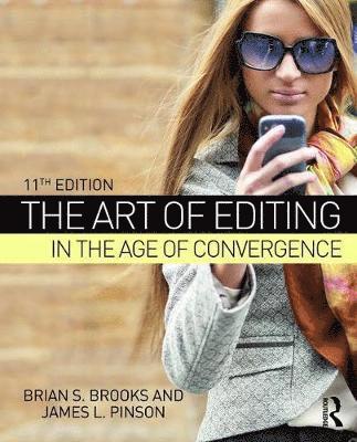 bokomslag The Art of Editing in the Age of Convergence