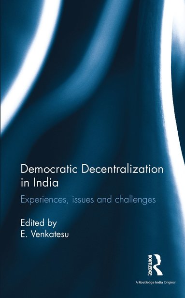 bokomslag Democratic Decentralization in India