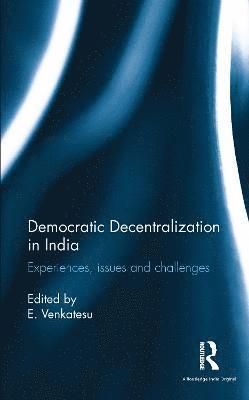 Democratic Decentralization in India 1