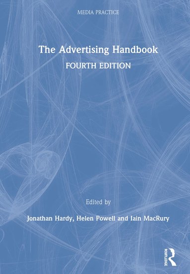 Sean Brierley, Jonathan Hardy, Iain Macrury, Helen Powell - Advertising Handbook, Inbunden