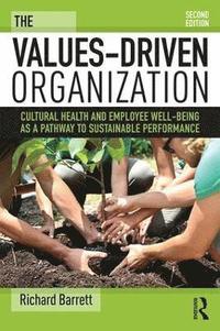bokomslag The Values-Driven Organization