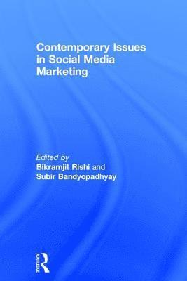 Contemporary Issues in Social Media Marketing 1