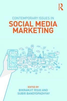 Contemporary Issues in Social Media Marketing 1