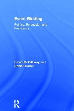 David McGillivray, Daniel Turner - Event Bidding, Inbunden