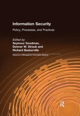 Seymour Goodman, Detmar W. Straub, Richard Baskerville - Information Security, Häftad