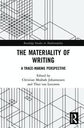 Materiality of Writing