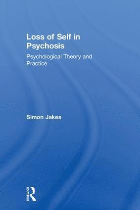 bokomslag Loss of Self in Psychosis