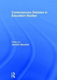 bokomslag Contemporary Debates in Education Studies
