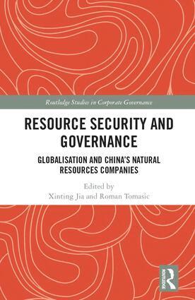 Xinting Jia, Roman Tomasic - Resource Security and Governance, Inbunden