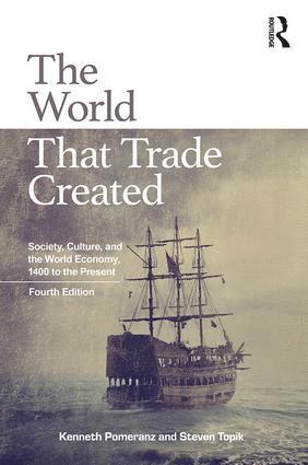 The World That Trade Created 1