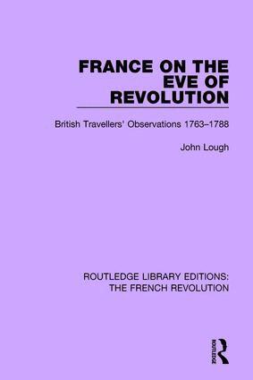 John Lough - France on the Eve of Revolution, Häftad