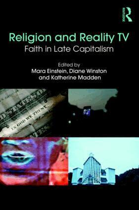 Mara Einstein, Katherine Madden, Diane Winston - Religion and Reality TV, Häftad