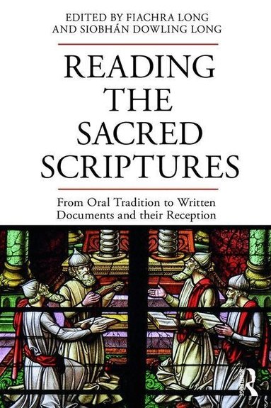 Fiachra Long, Siobhán Dowling Long - Reading the Sacred Scriptures, Häftad