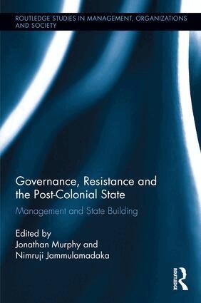 Jonathan Murphy, Nimruji Jammulamadaka - Governance, Resistance and the Post-Colonial State, Inbunden