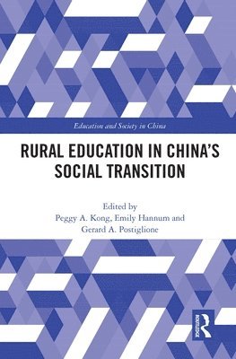 Rural Education in Chinas Social Transition 1