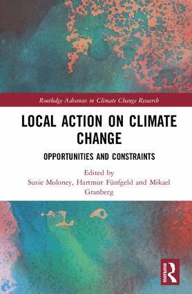 Susie Moloney, Hartmut Fünfgeld, Mikael Granberg - Local Action on Climate Change, Inbunden