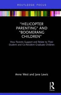 bokomslag Helicopter Parenting and Boomerang Children