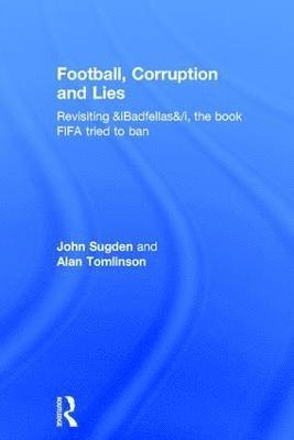 Football, Corruption and Lies 1