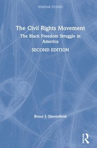 bokomslag The Civil Rights Movement