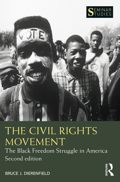Bruce J. Dierenfield - Civil Rights Movement, Häftad