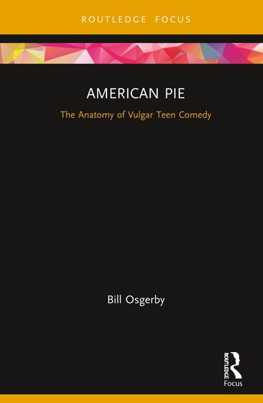 Bill Osgerby - American Pie, Inbunden