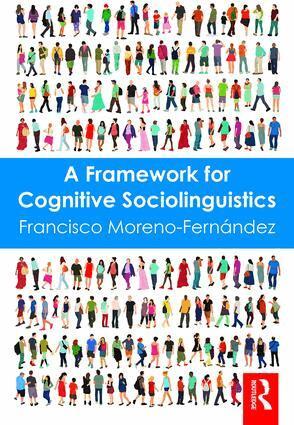 Francisco Moreno-Fernandez - Framework for Cognitive Sociolinguistics, Häftad