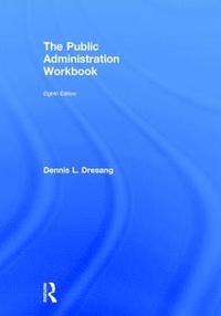 bokomslag The Public Administration Workbook